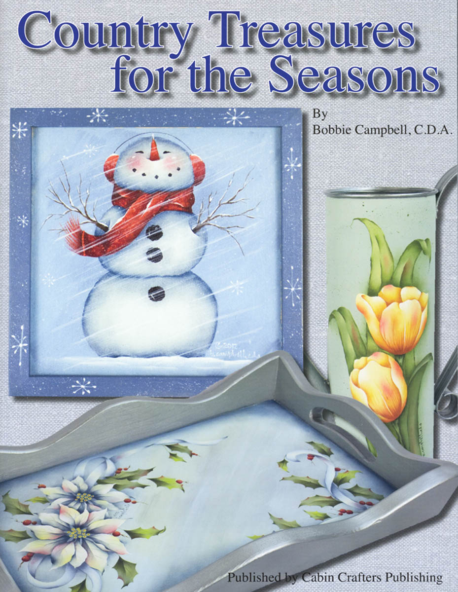 Country Treasures for the Seasons by Bobbie Campbell