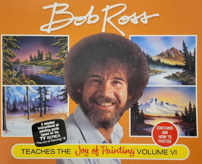 Joy of Painting with Bob Ross Volume VI