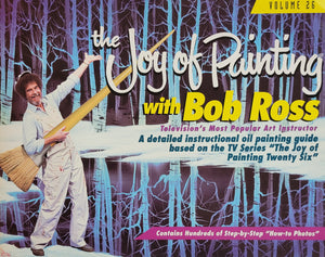The Joy of Painting with Bob Ross Volume 26