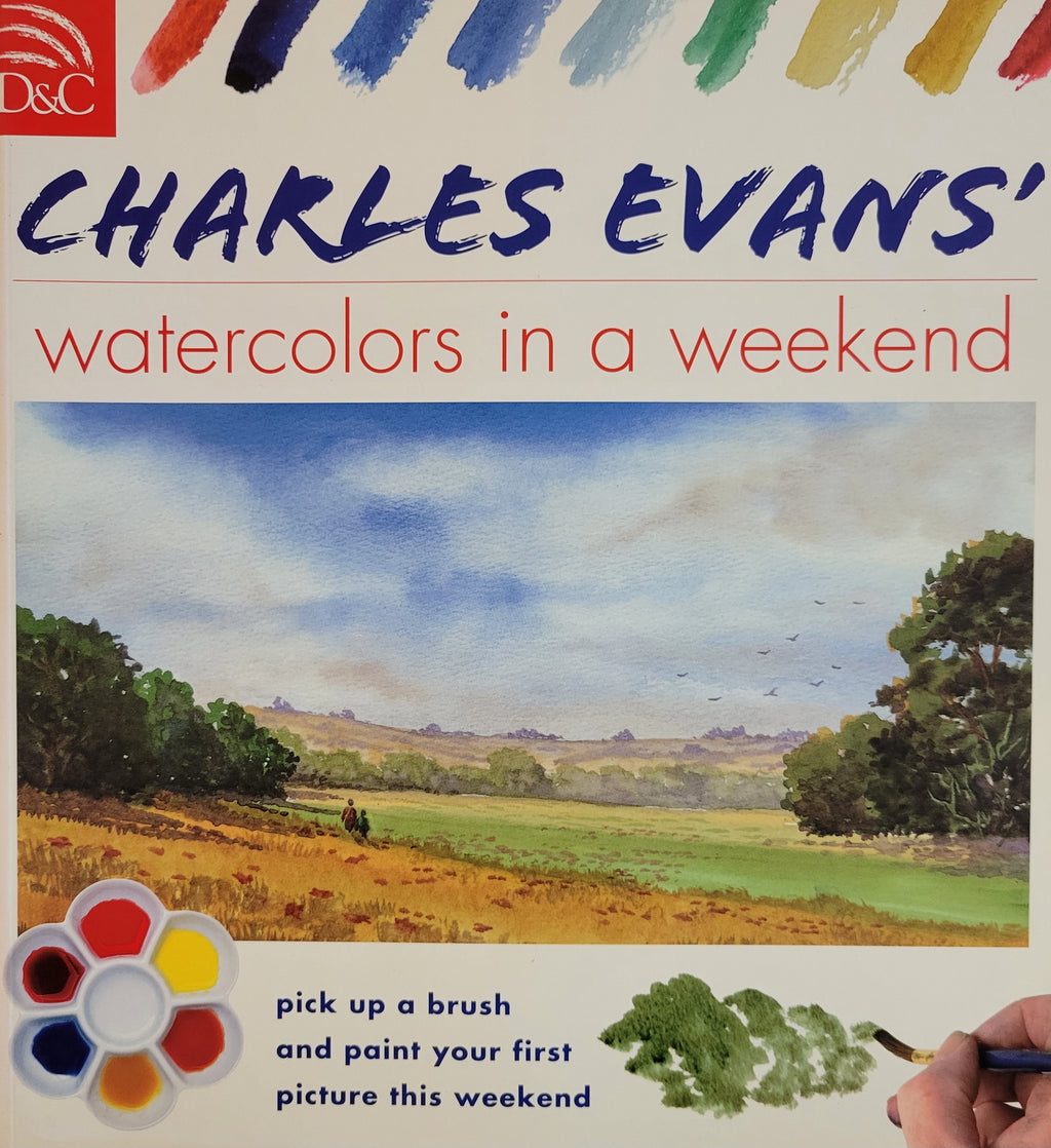 Charles Evans' Watercolors in a Weekend