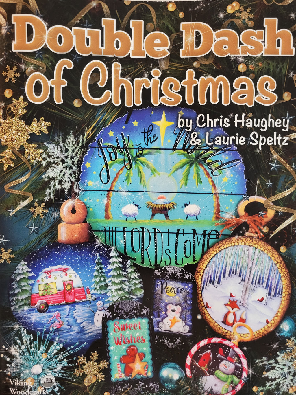 Double Dash of Christmas by Chris Haughey & Laurie Speltz