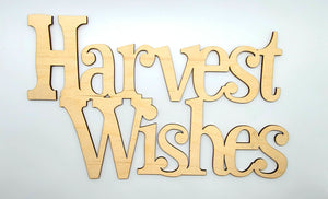 Harvest Wishes Script