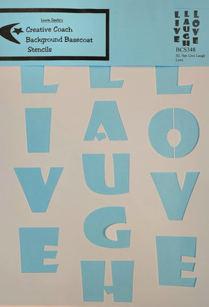 XL Vertical Live Love Laugh Stencil by Laurie Speltz