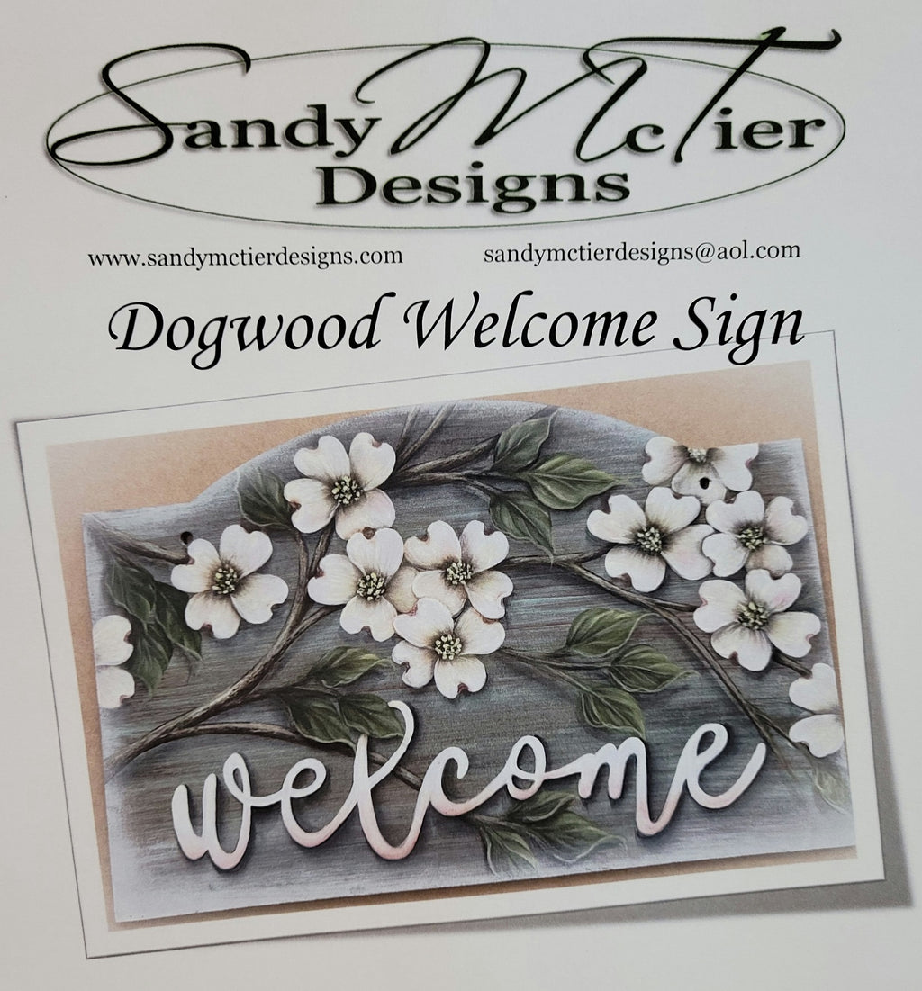 Dogwood Welcome Sign packet by Sandy McTier
