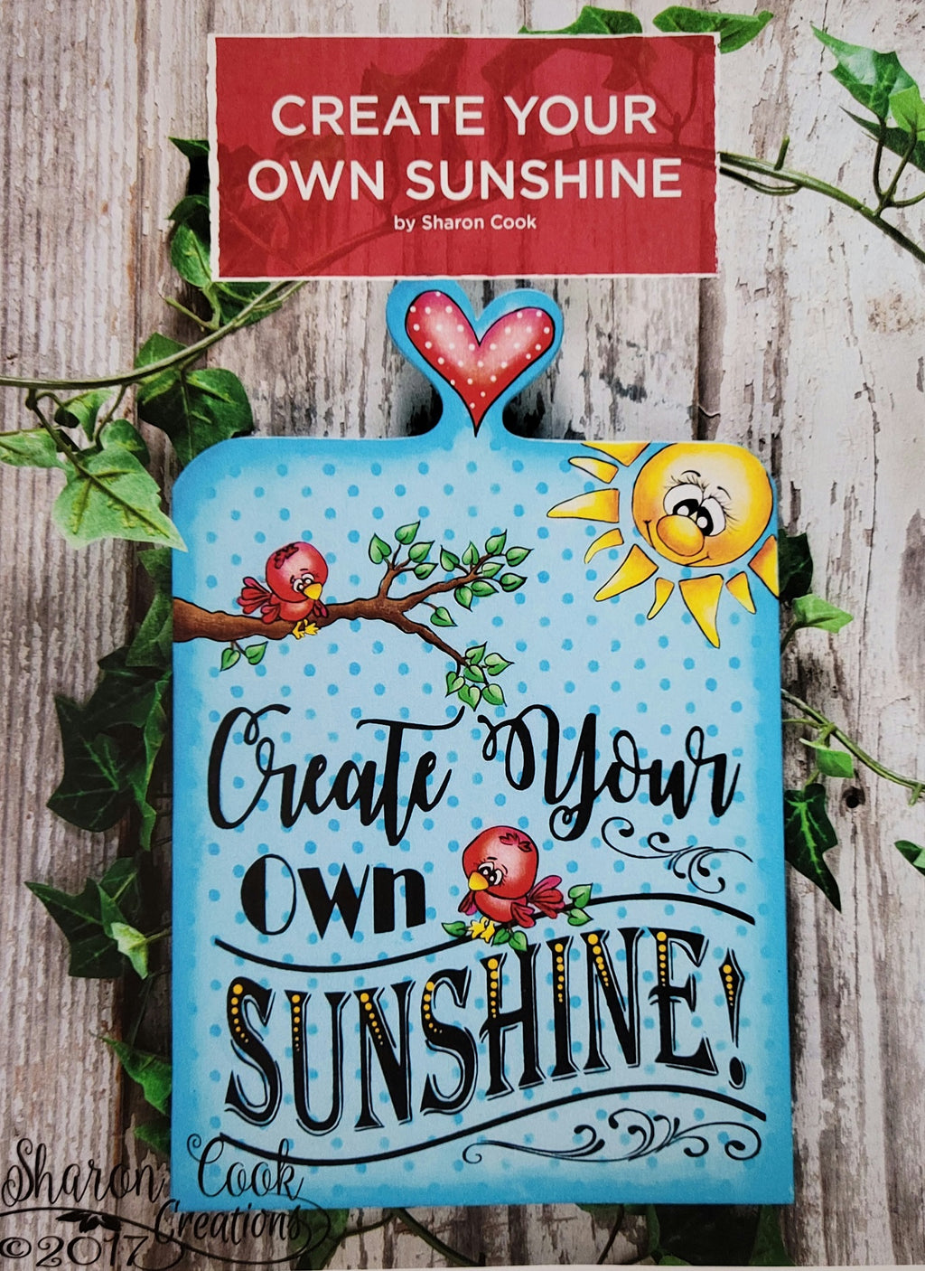 Create Your Own Sunshine packet by Sharon Cook