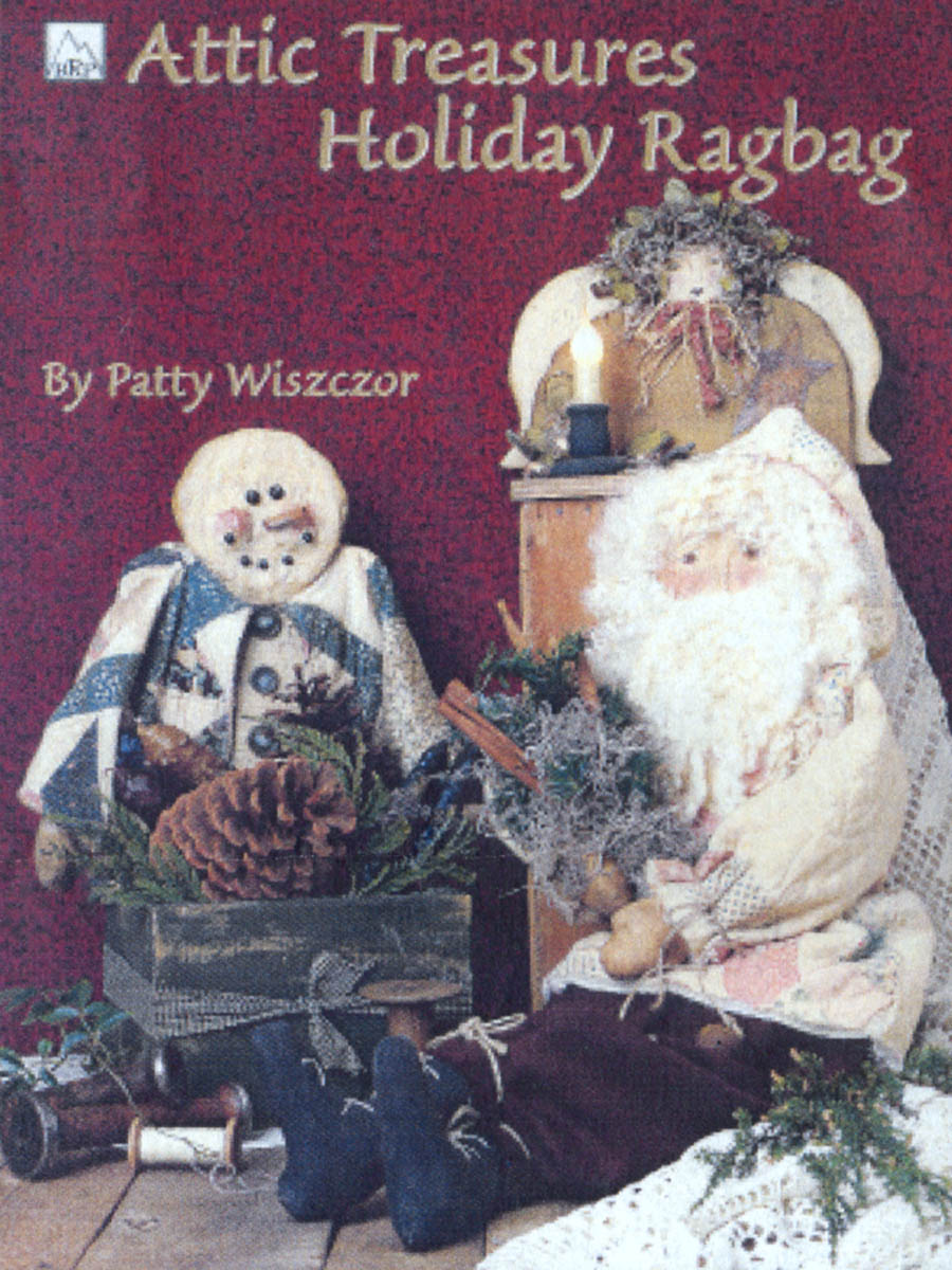 Attic Treasures Holiday Ragbag by Patty Wiszczor
