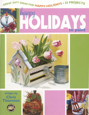 Happy Holidays to Paint by Chris Thornton