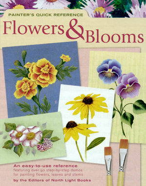 Painter's Quick Reference: Flowers & Blooms by North Light Books