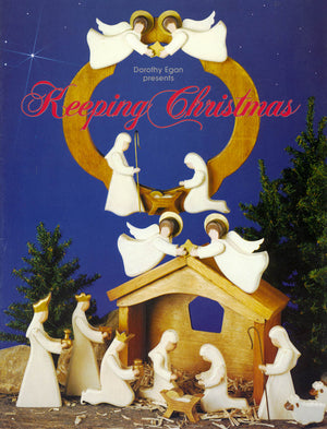 Keeping Christmas by Dorothy Eagan