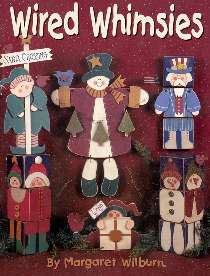 Wired Whimsies by Margaret Wilburn