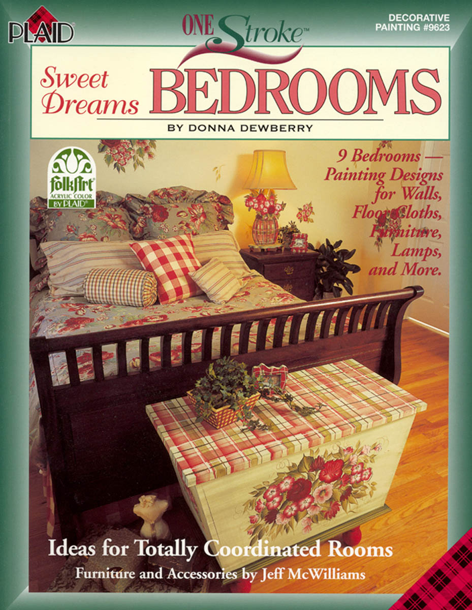 One Stroke: Sweet Dreams Bedrooms by Donna Dewberry
