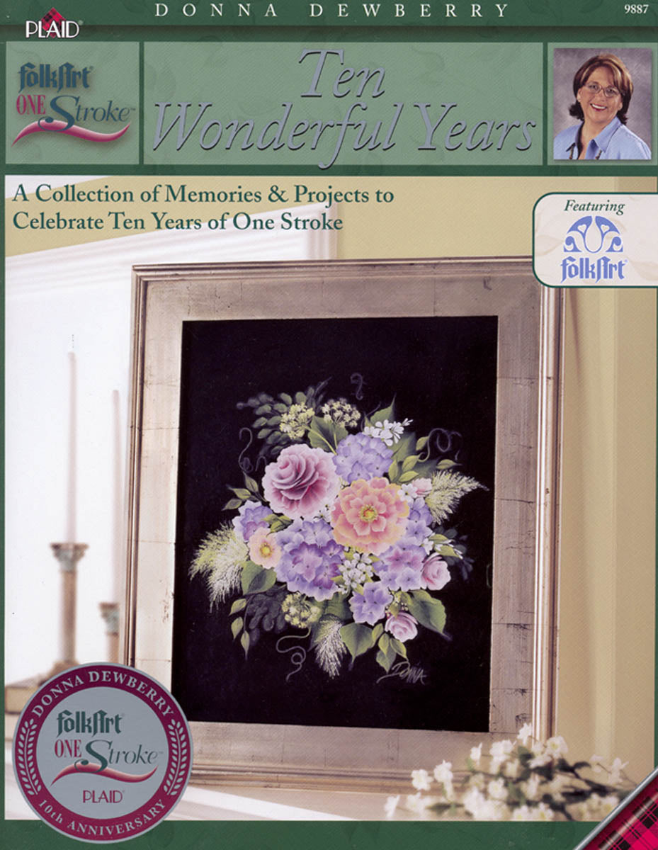 One Stroke: Ten Wonderful Years by Donna Dewberry