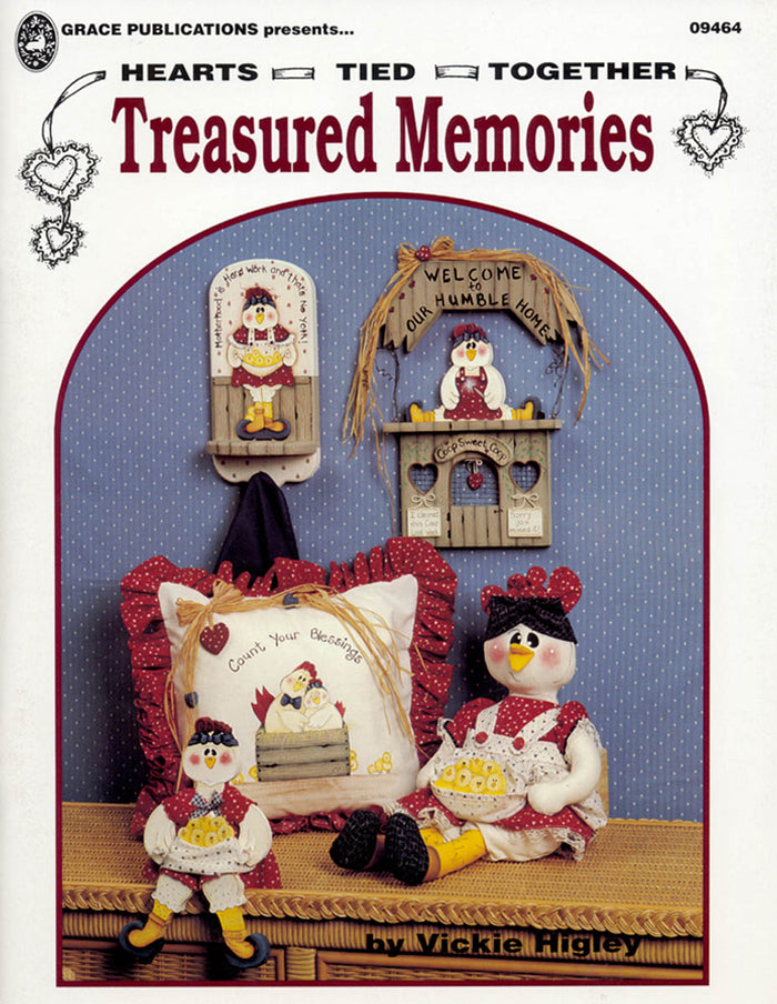 Hearts Tied Together Treasured Memories by Vickie Higley