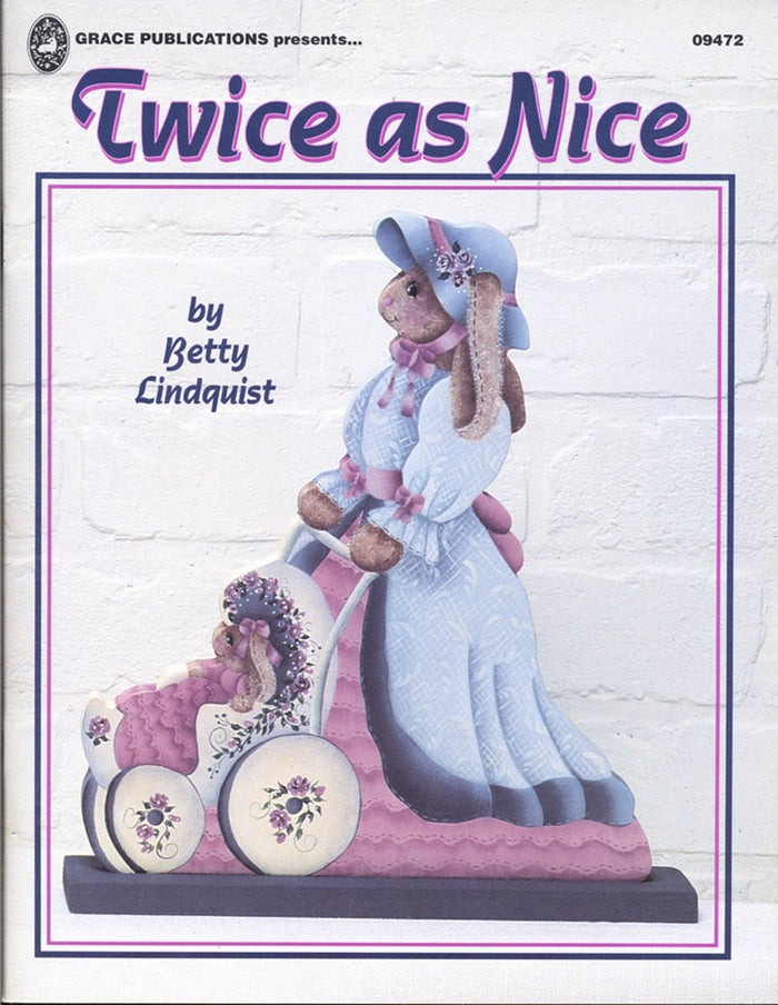 Twice As Nice by Bet Lindquist