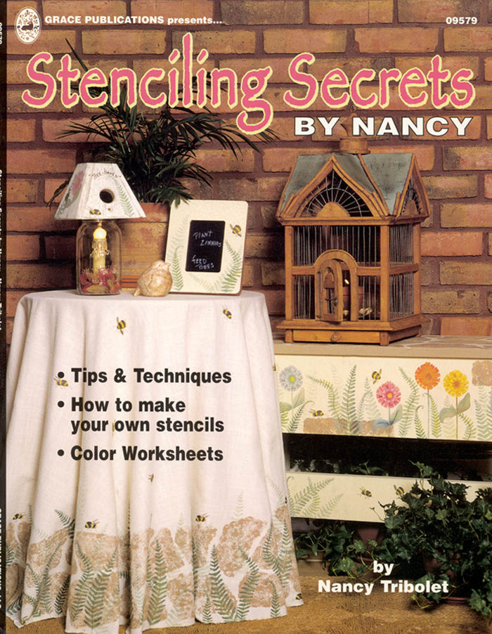 Stenciling Secrets by Nancy by Nancy Tribolet