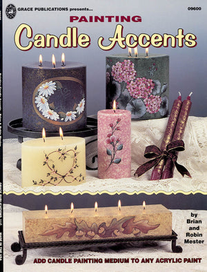 Painting Candle Accents by Brian Mester & Robin Mester
