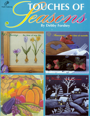 Touches of Seasons by Debby Forshey
