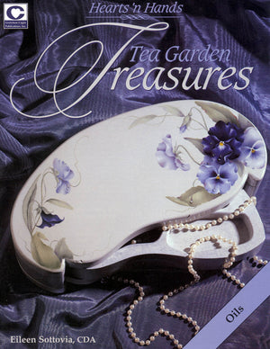Hearts 'n' Hands Tea Garden Treasures by Eileen Sottovia, CDA