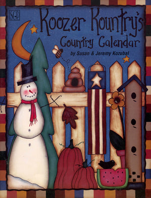 Koozer Kountry's Country Calendar by Susan & Jeremy Kozubal