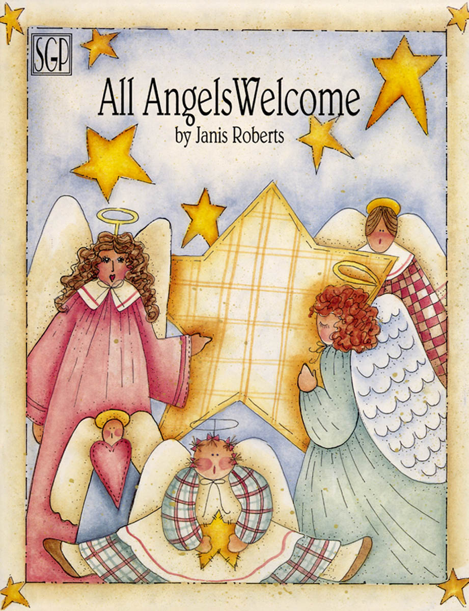 All Angels Welcome by Janis Roberts