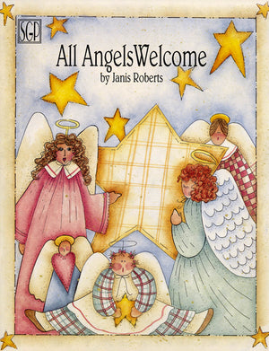 All Angels Welcome by Janis Roberts