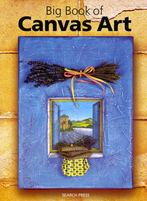 Big Book of Canvas Art by Combined Authors