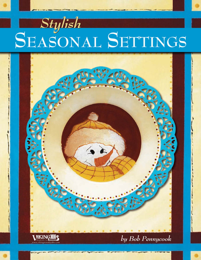 Stylish Seasonal Settings by Bob Pennycook