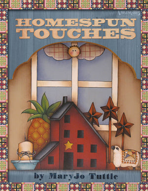 Homespun Touches by MaryJo Tuttle
