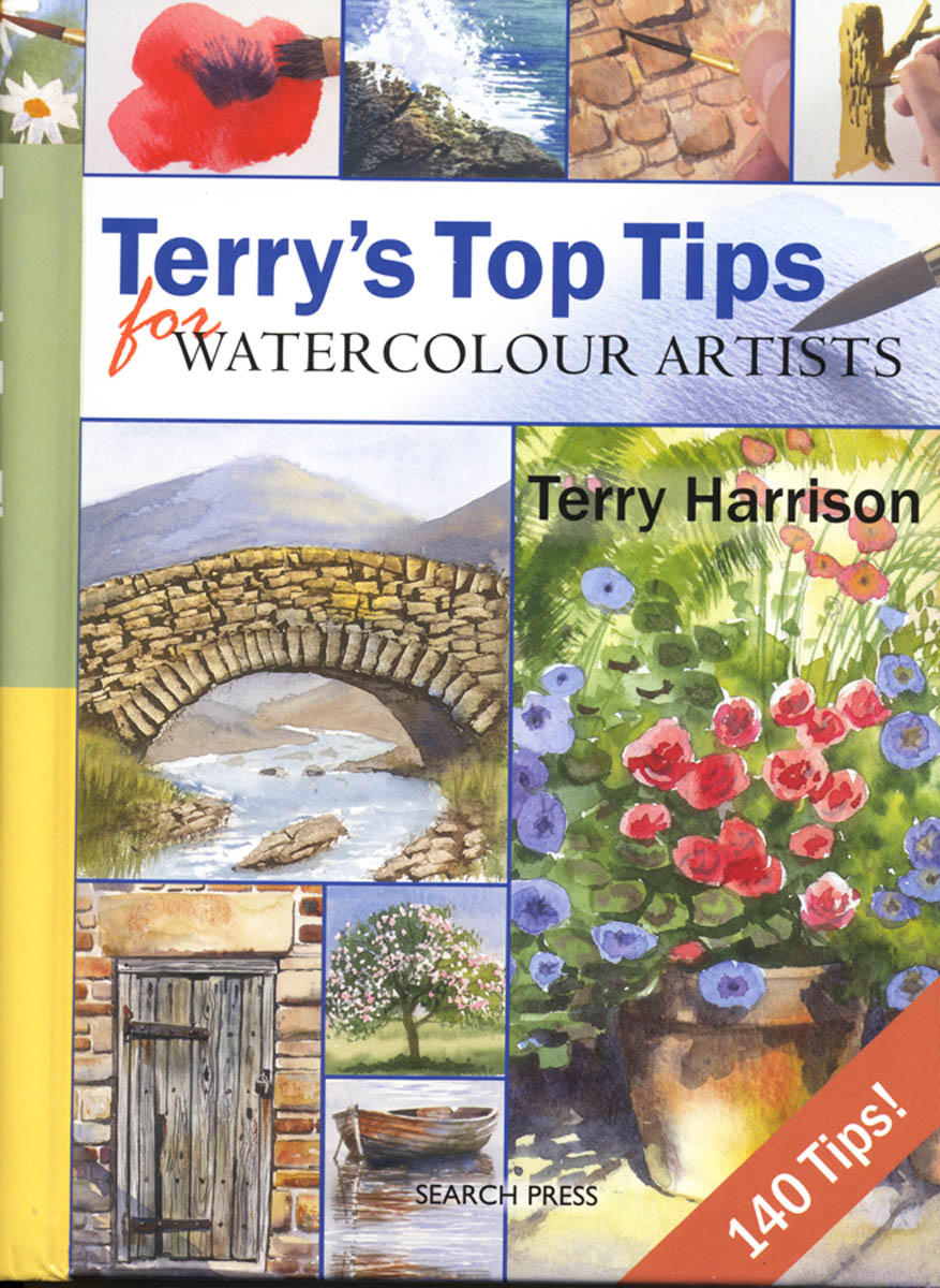 Terry's Top Tips For Watercolour Artists by Terry Harrison