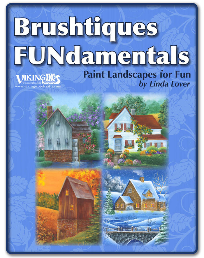 Brushtiques FUNdamentals: Paint Landscapes for Fun by Linda Lover