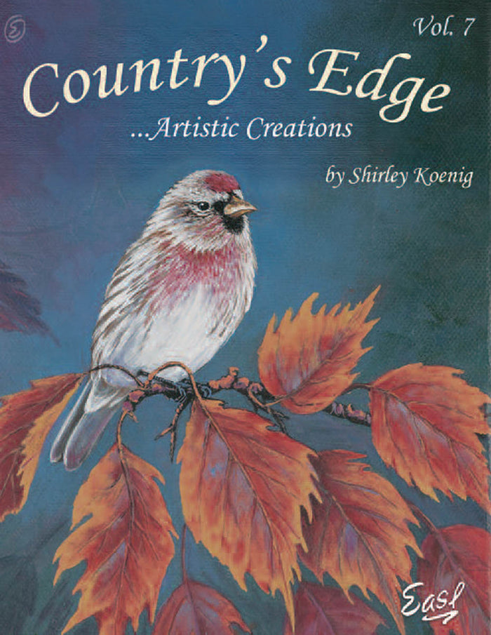 Country's Edge Artistic Creations Vol 7 by Shirley Koenig