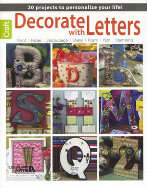 Decorate With Letters by Leisure Arts
