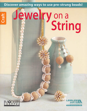 Jewelry on a String by Leisure Arts