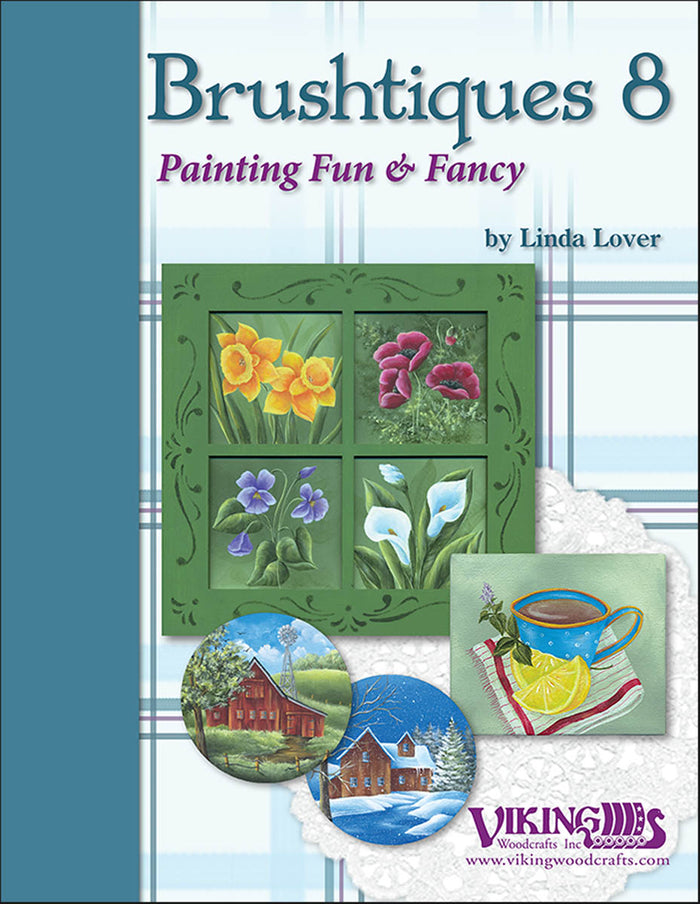 Brushtiques 8: Painting Fun & Fancy by Linda Lover