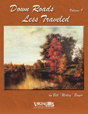 Down Roads Less Traveled Vol 9 by Bill Bayer