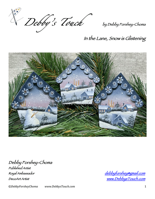 In The Lane, Snow is Glistening Packet by Debby Forshey-Choma